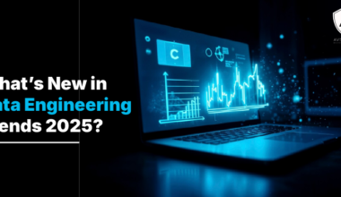 What’s New in Data Engineering Trends 2025