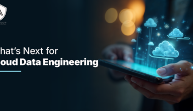 What’s Next for Cloud Data Engineering