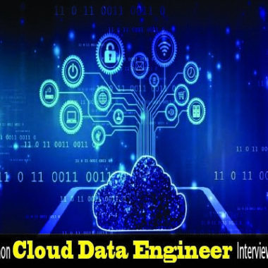 Most Common Cloud Data Engineer Interview Questions