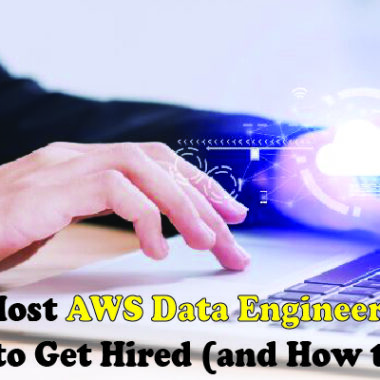 Why Do Most AWS Data Engineers Struggle to Get Hired (and How to Win)_
