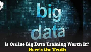 Is Online Big Data Training Worth It_ Here’s the Truth