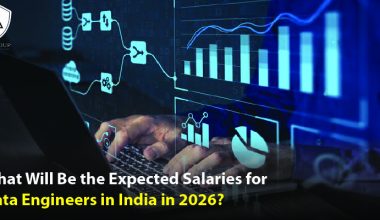 What Will Be the Expected Salaries for Data Engineers in India in 2026_