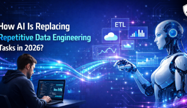 How AI Is Replacing Repetitive Data Engineering Tasks in 2026_