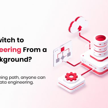 Can You Switch to Data Engineering From a Non-IT Background_