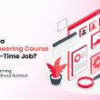 How to Do a Data Engineering Course With a Full-Time Job_