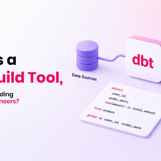 What Is a Data Build Tool, and Why Is It Trending Among Data Engineers_