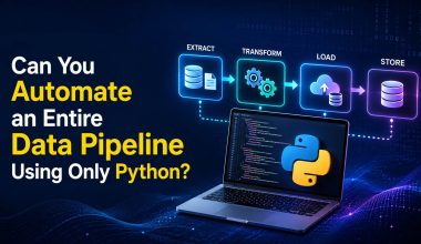 Can You Automate an Entire Data Pipeline Using Only Python_